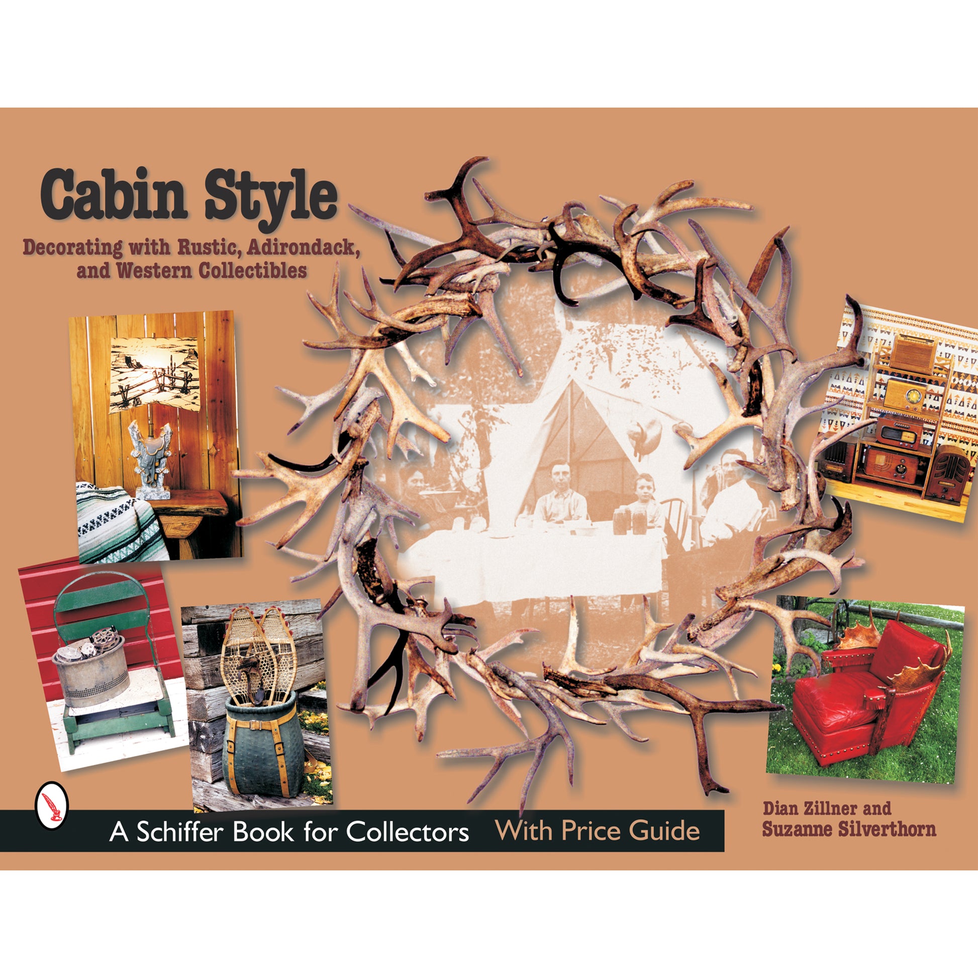 Cabin Style: Decorating with Rustic, Adirondack, and Western Collectibles alt 0
