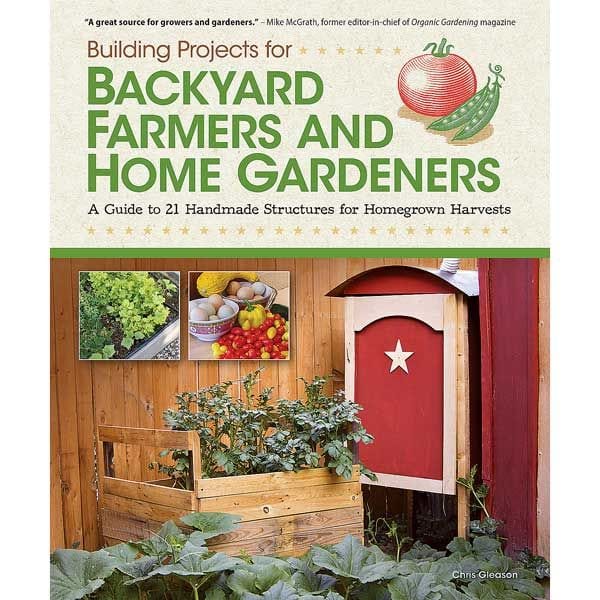 Building Projects for Backyard Farmers & Home Gardeners alt 0